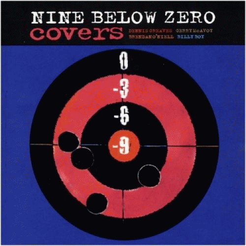 Nine Below Zero : Covers